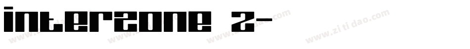 InterZone 2字体转换